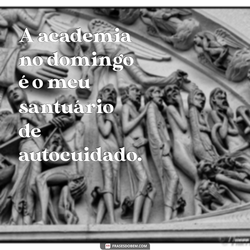 Academia no Domingo: Benefícios e Dicas para Manter a Rotina de Exercícios 