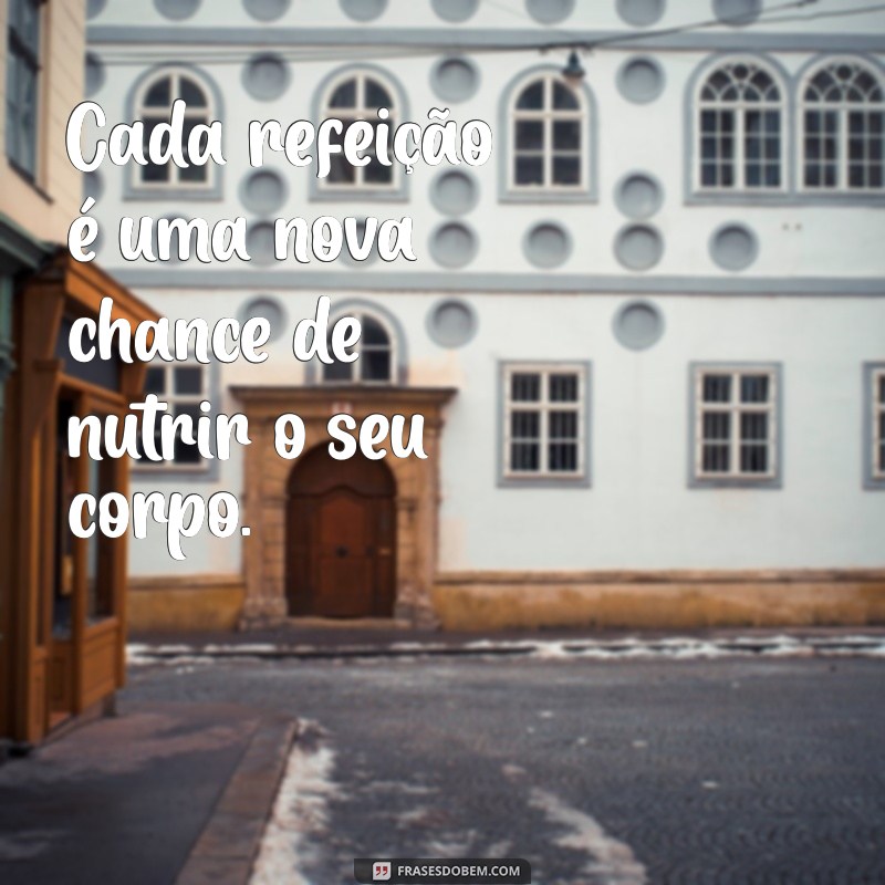 Frases Motivacionais para Emagrecimento: Inspire-se e Alcance Seus Objetivos 