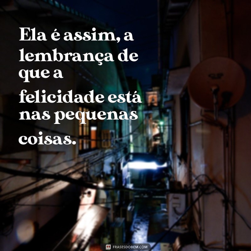 Frases Inspiradoras para Celebrar a Mulher que Ela É 