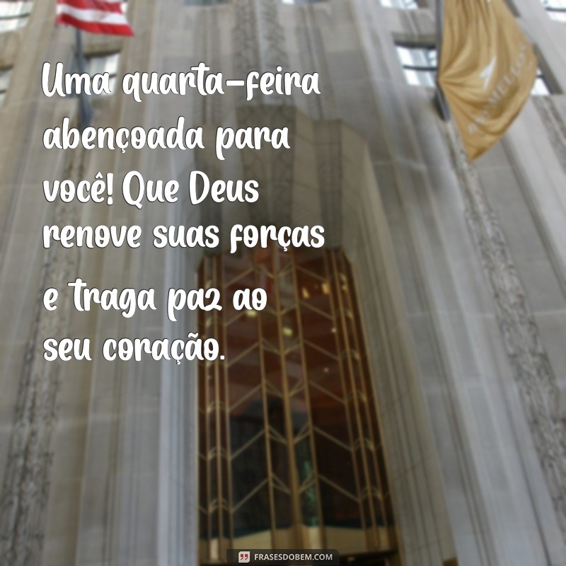 Mensagem Inspiradora de Bom Dia: Quarta-feira com Deus 