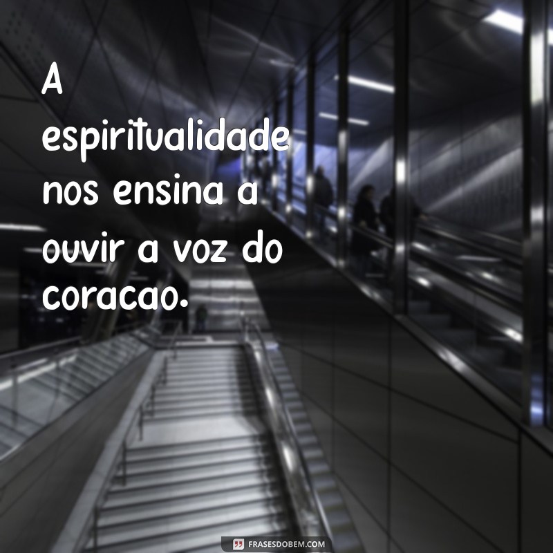 Descubra o Poder Transformador da Espiritualidade: Caminhos para o Autoconhecimento e Bem-Estar 