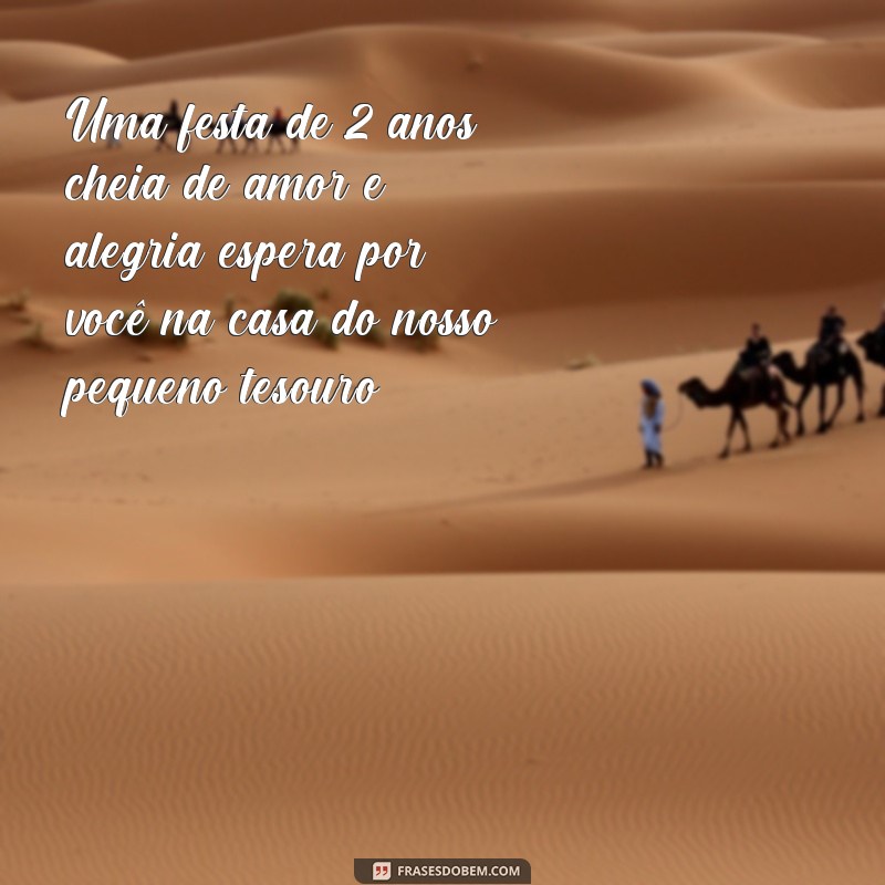 Descubra as melhores frases para convite de aniversário de 2 anos e encante seus convidados! 