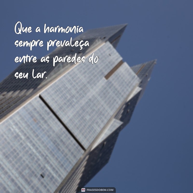 Frases Inspiradoras para Decorar sua Casa e Transformar seu Lar 