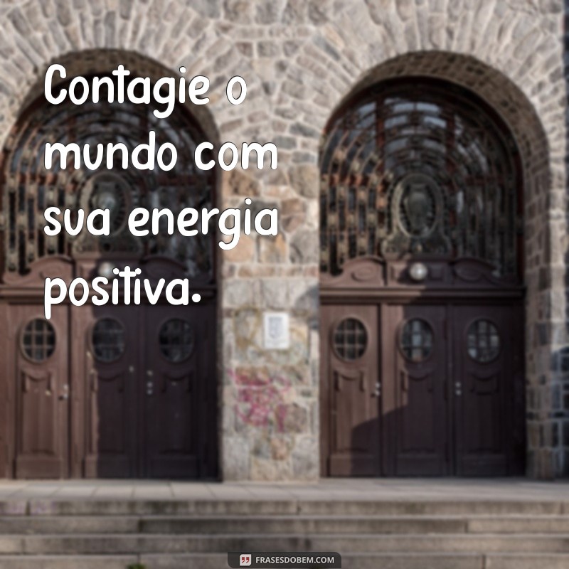 Frases Inspiradoras para uma Vida Leve e Feliz: Transforme Seu Dia! 