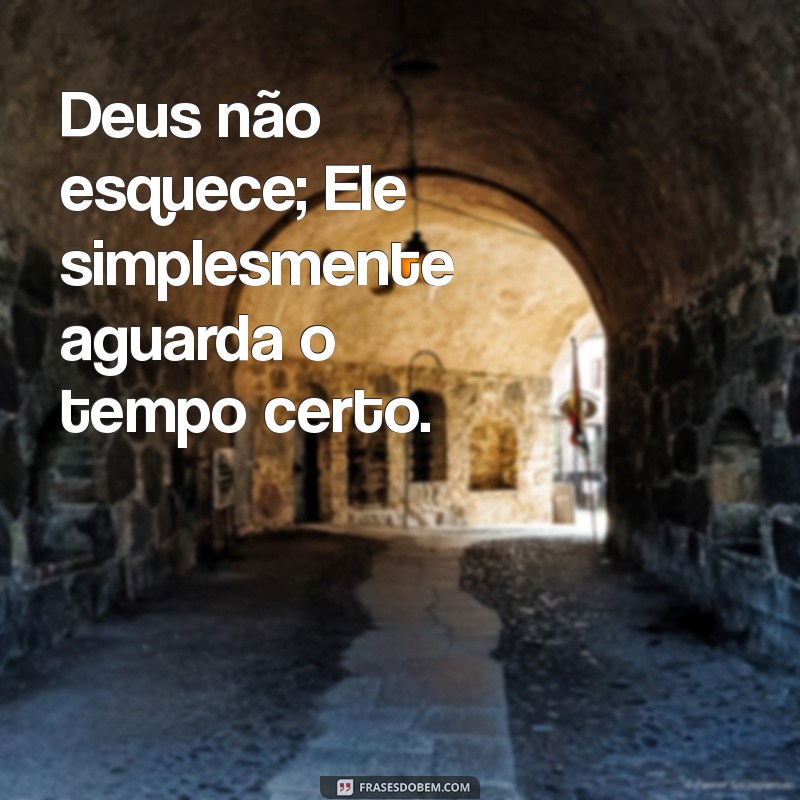 Entenda Como Deus Faz Tudo no Tempo Certo: Reflexões e Inspirações 