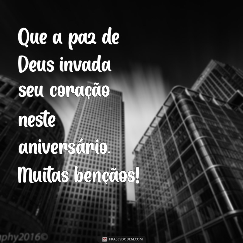 Como Desejar um Feliz Aniversário Abençoado por Deus: Mensagens e Inspirações 