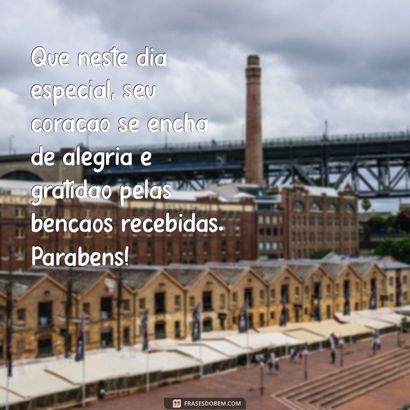 Como Desejar um Feliz Aniversário Abençoado por Deus: Mensagens e Inspirações 