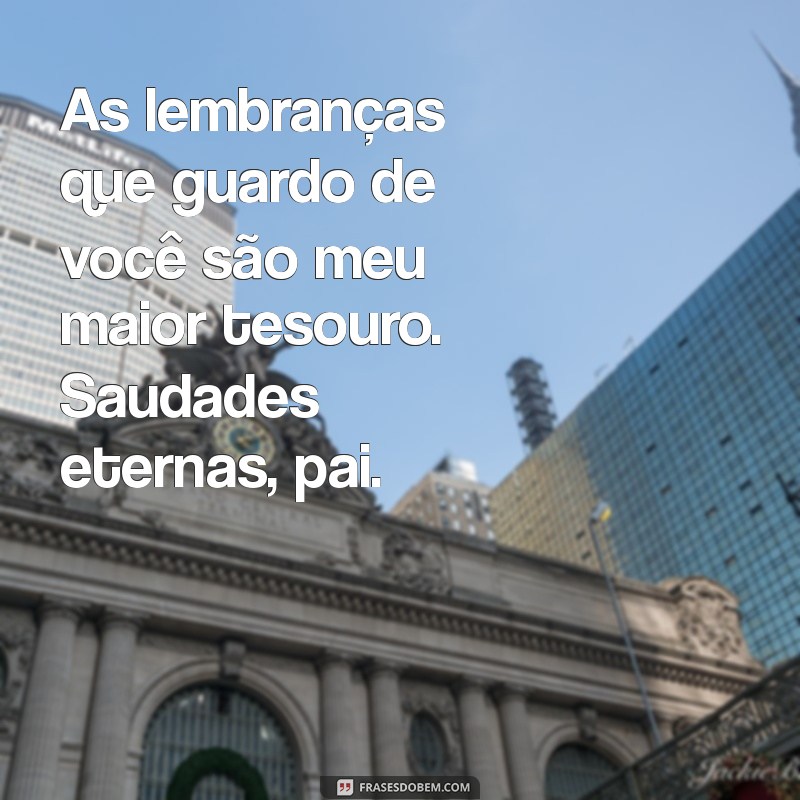 Saudade do Pai: Mensagens Emocionantes para o Dia de Finados 