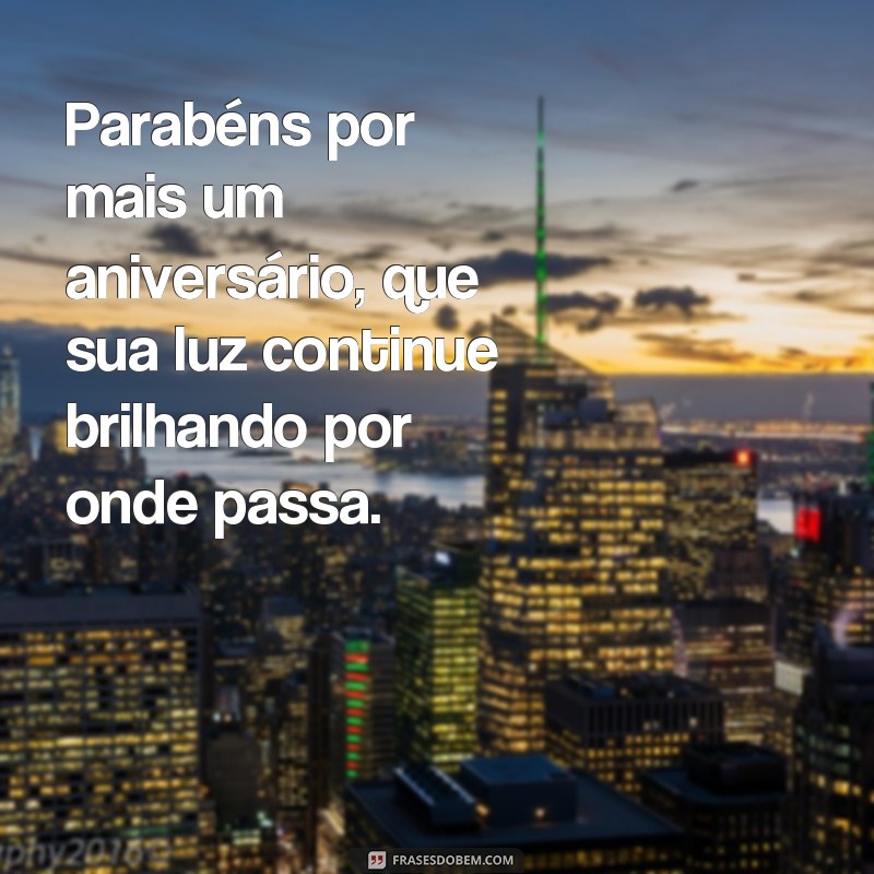 Encante com as melhores frases de aniversário para enviar por mensagem 