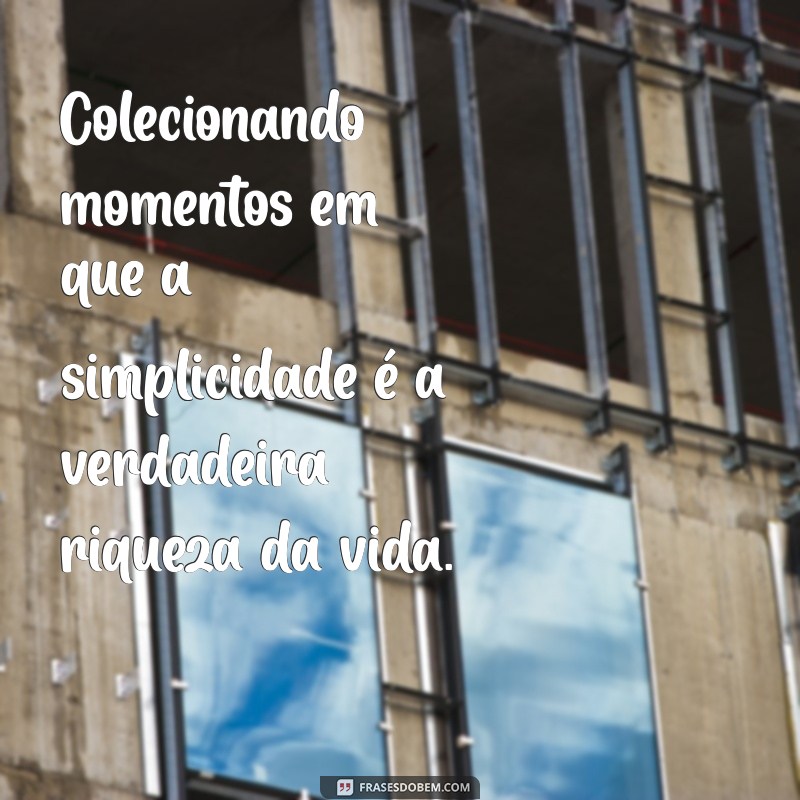 Como Colecionar Momentos Inesquecíveis: Dicas para Valorizar Suas Experiências 