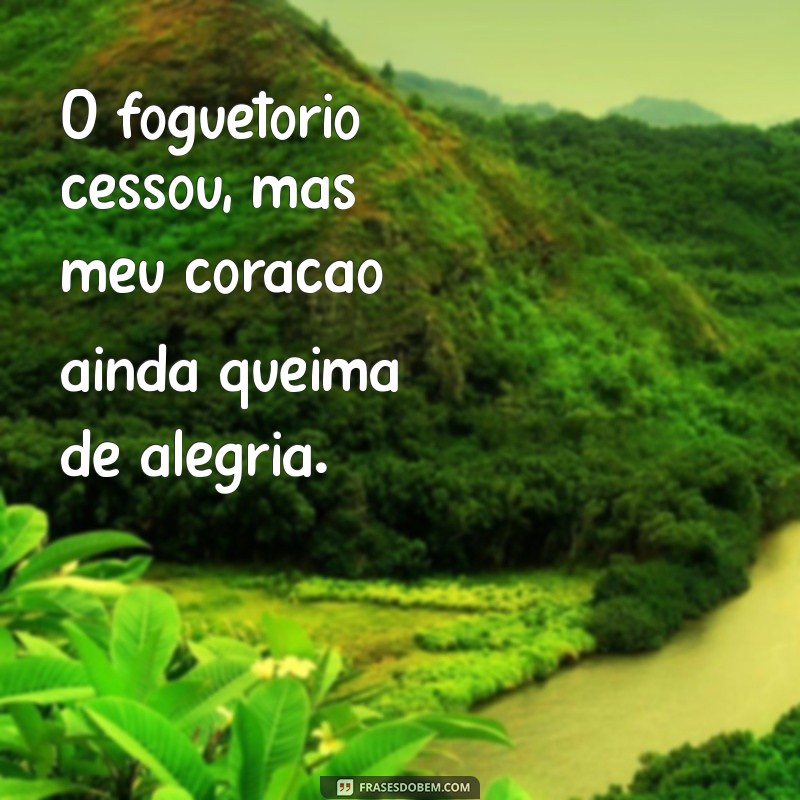 Como Celebrar o Último Dia da Festa Junina: Dicas e Tradições Imperdíveis 