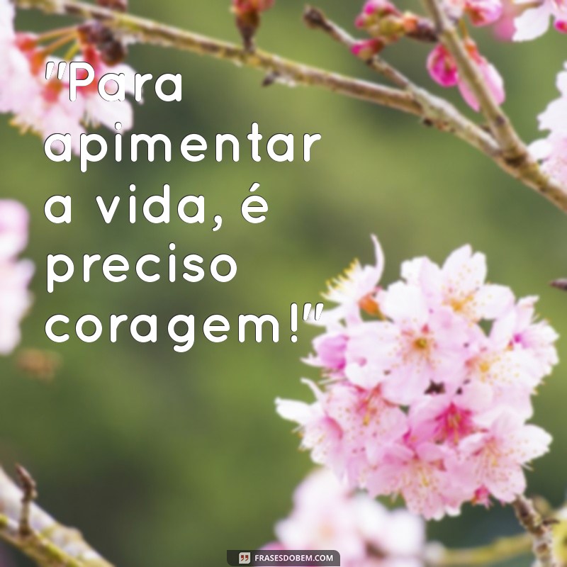 tatuagem de pimenta com frases 