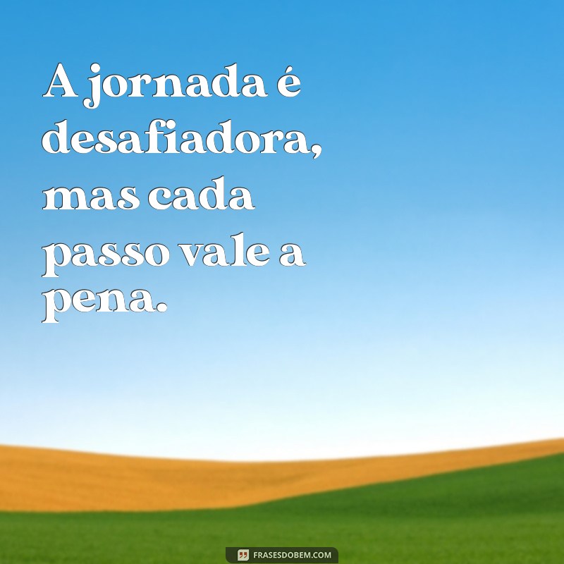 Frases Inspiradoras de Vencedoras: Motive-se e Supere Desafios 