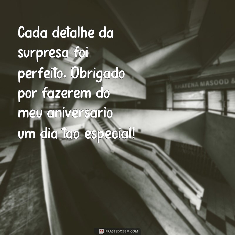 Como Escrever uma Mensagem de Agradecimento Inesquecível pela Surpresa de Aniversário 