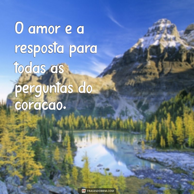 Viver por Amor: Mensagens Inspiradoras para Transformar sua Vida 