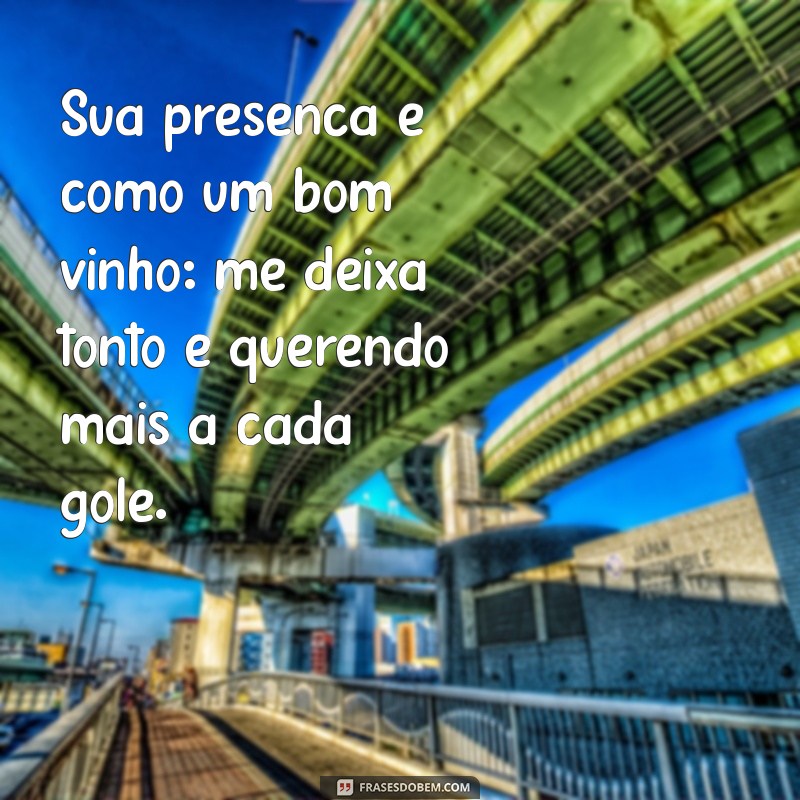 As Melhores Cantadas Pesadas para Arrasar na Conquista 