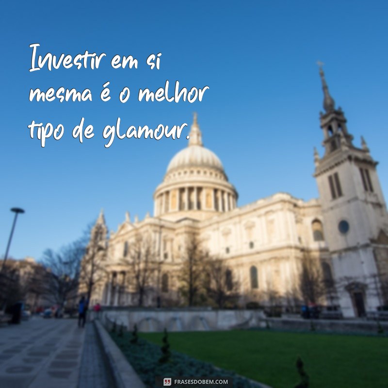 Frases Inspiradoras de Glamour e Elegância para Brilhar em Qualquer Ocasião 