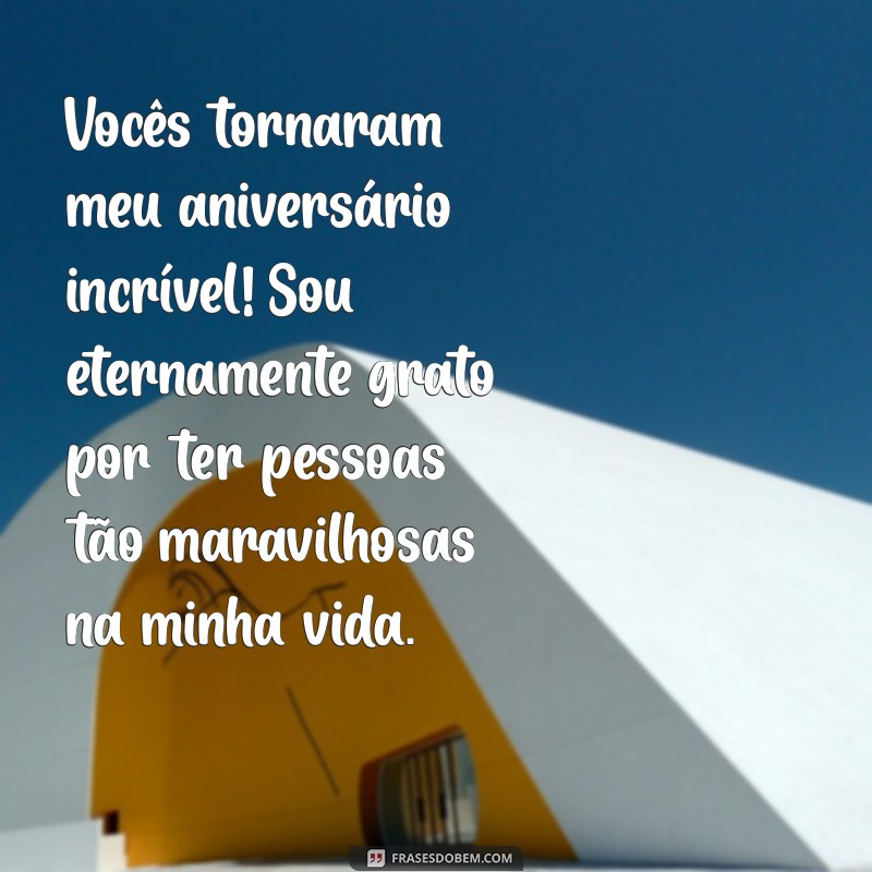 Mensagens de Agradecimento para Aniversário: Como Expressar sua Gratidão de Forma Especial 