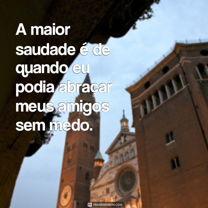 Reviva as emoções com as melhores frases de saudade 