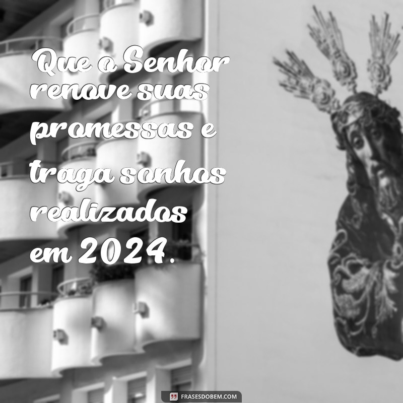 Mensagem Evangélica Inspiradora para um Feliz Ano Novo 2024 