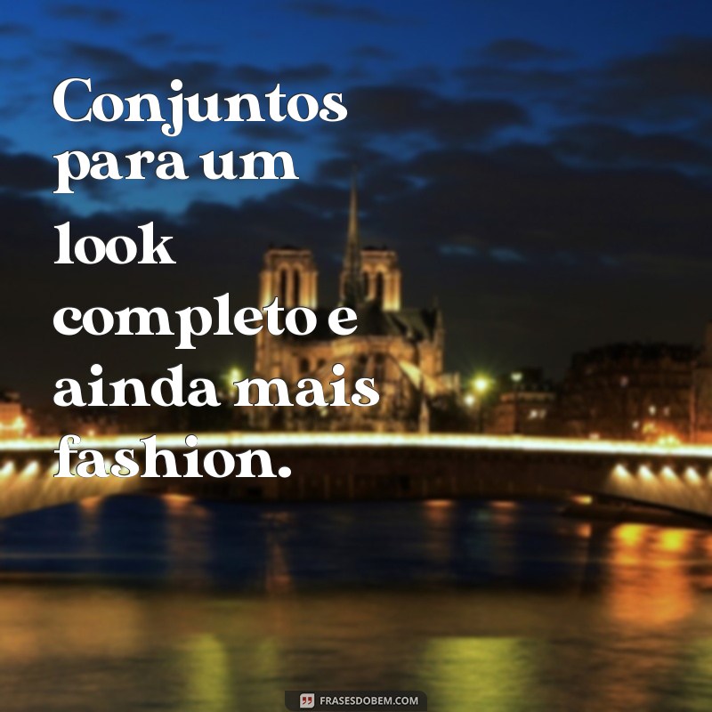 Encante seus clientes com as melhores frases para looks de loja 