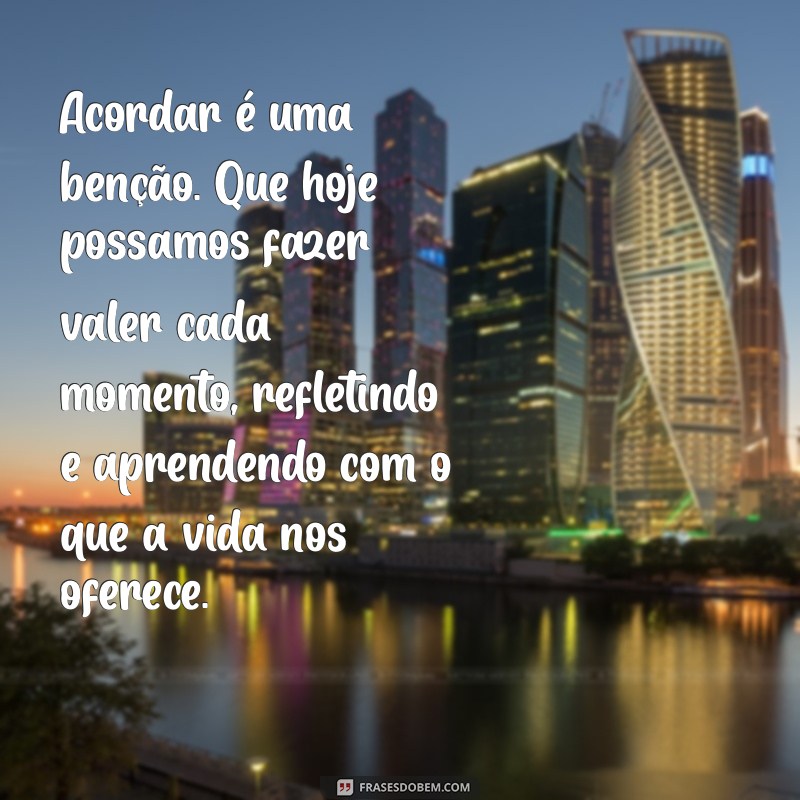 Mensagens Inspiradoras de Bom Dia para Compartilhar no WhatsApp 