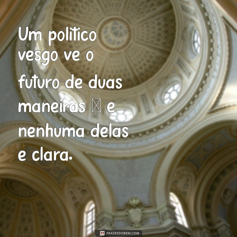 Politico Vesgo: A Verdade por Trás da Imagem e Impacto na Política 