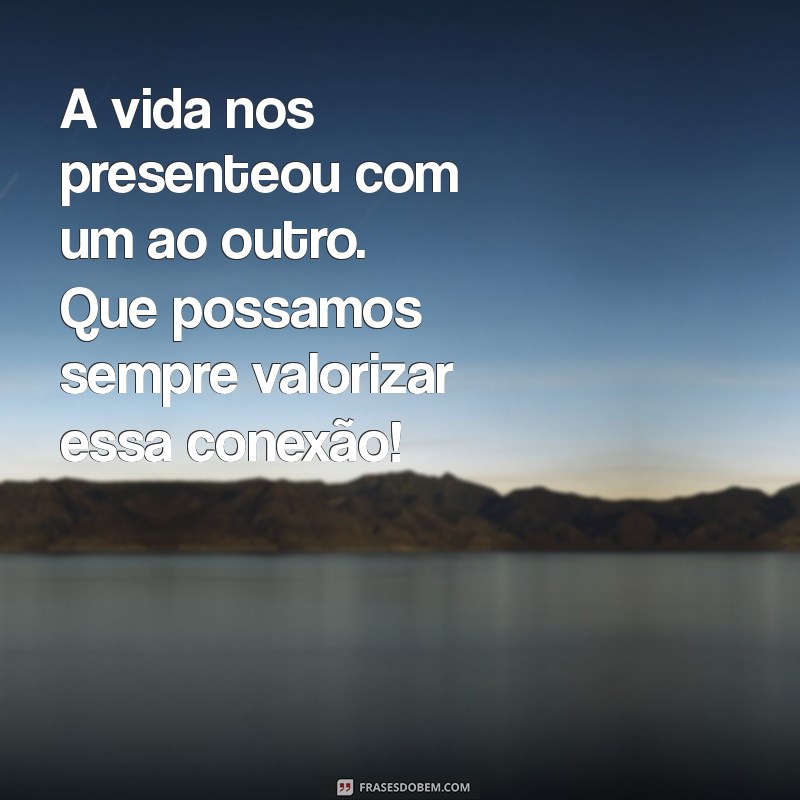 Frases Inspiradoras para Celebrar a União entre Irmãos 