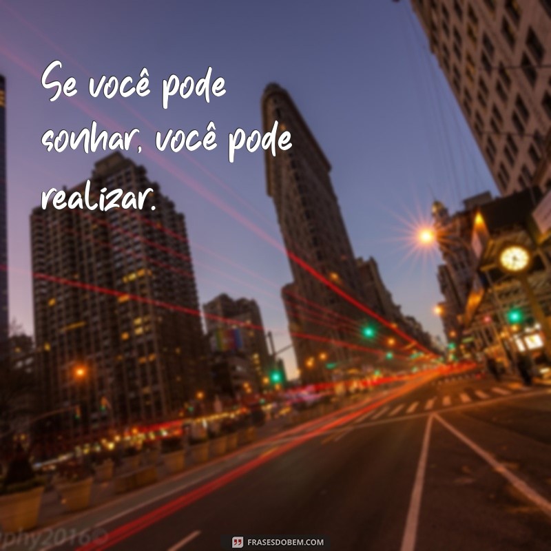 Frases Motivacionais Inspiradoras para Jovens: Transforme sua Mentalidade e Alcance Seus Sonhos 