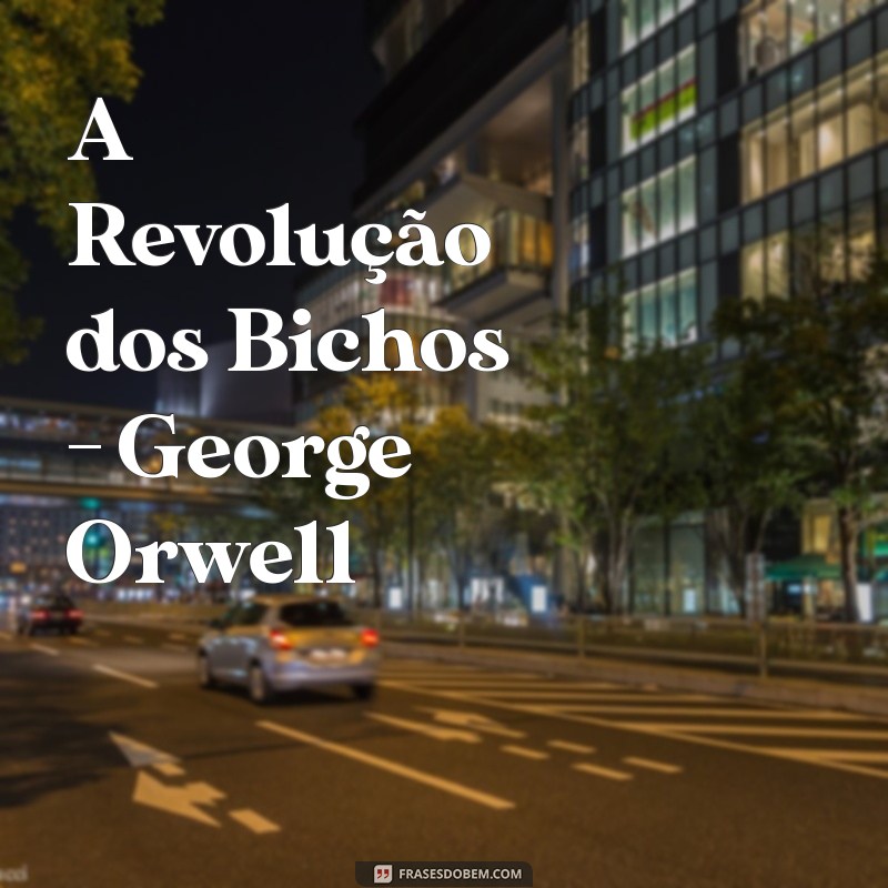 Os 10 Melhores Livros de Todos os Tempos: Descubra Suas Próximas Leituras 