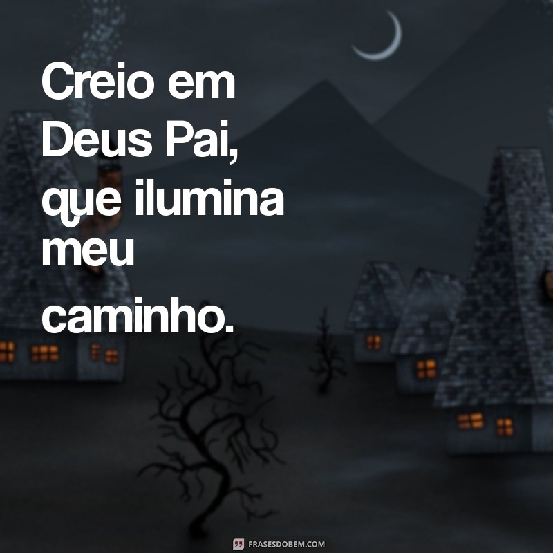 Creio em Deus Pai: Fortalecendo a Fé e a Espiritualidade 