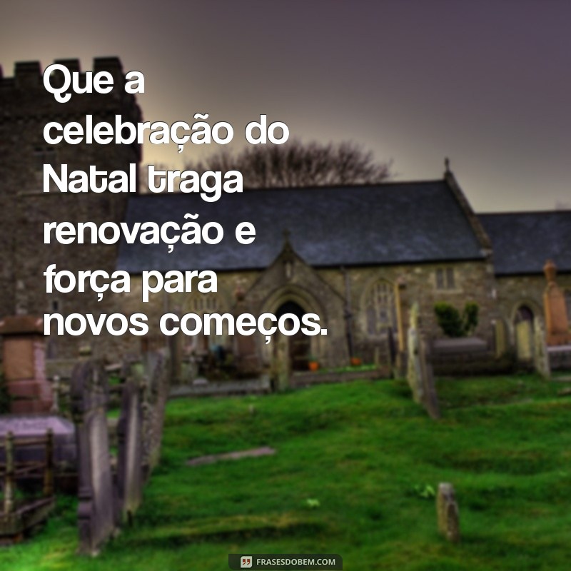 Frases Criativas para Cartões de Natal: Inspirações para Encantar Seus Entes Queridos 