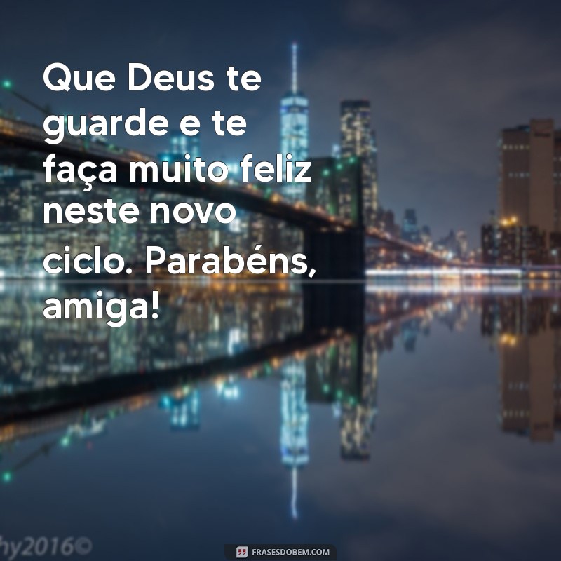 Feliz Aniversário, Amiga! Mensagens Inspiradoras e Bençãos para Celebrar 