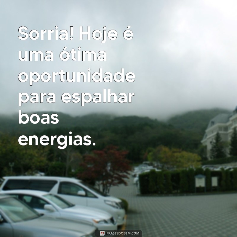 Mensagens Inspiradoras para um Dia Abençoado: Comece sua Jornada com Positividade 