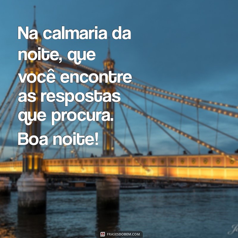 Mensagens de Boa Noite Inspiradoras: Descubra Frases Tumblr para Encerrar o Dia 