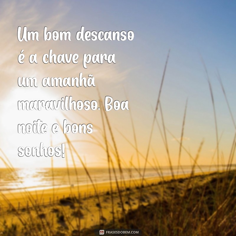 Mensagens de Boa Noite Inspiradoras: Descubra Frases Tumblr para Encerrar o Dia 