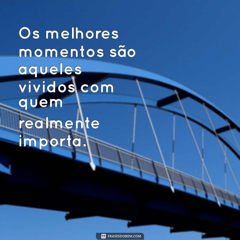 Frases Inspiradoras para Aproveitar ao Máximo Seu Final de Semana 