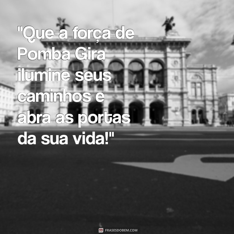 mensagem de pomba gira 