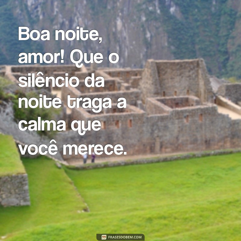 221 Frases Românticas de Boa Noite para Encantar Seu Amor 