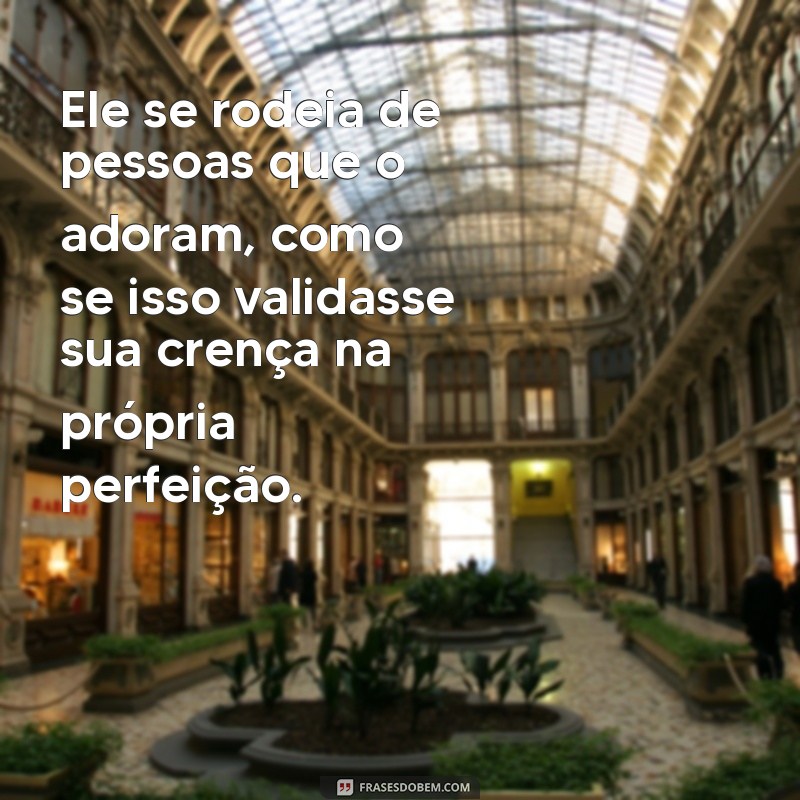 Como Lidar com Pessoas que se Acham Perfeitas: Dicas e Reflexões 