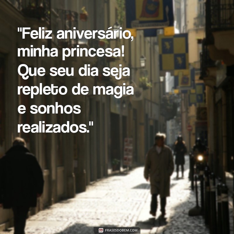 frases de aniversário para uma princesa 