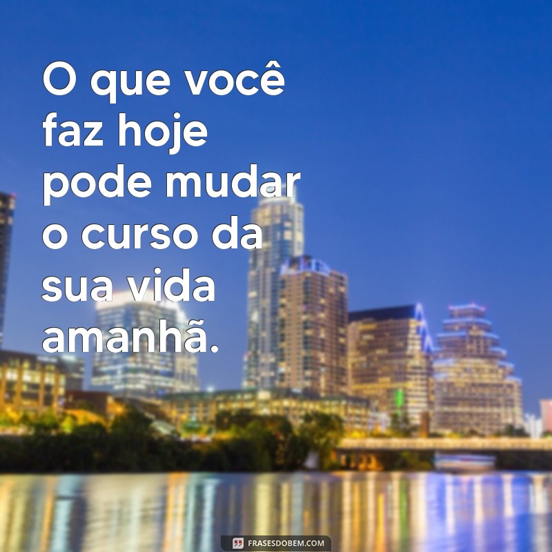 Frases Inspiradoras para Reflexão Sobre a Vida: Encontre Sabedoria e Motivação 