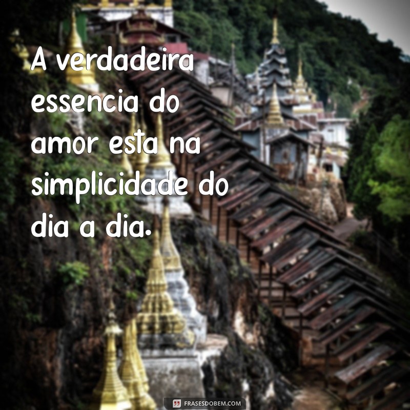 Top 50 Frases de Amor que Encantarão seu Coração 