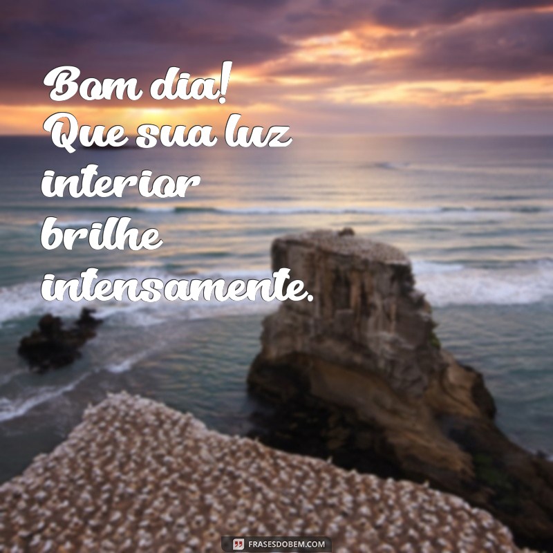 Frases Inspiradoras de Bom Dia: Imagens para Começar o Dia com Positividade 