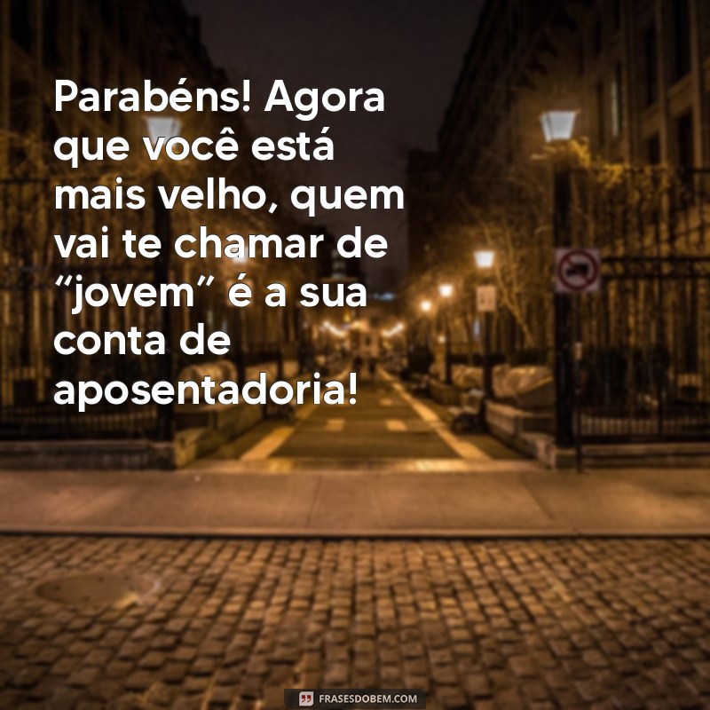 Mensagens de Aniversário Engraçadas para Amigo: Faça-o Rir no Seu Dia Especial! 