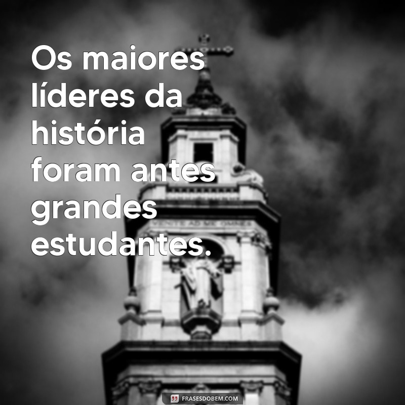 Frases Motivacionais para Inspirar sua Jornada na Educação 