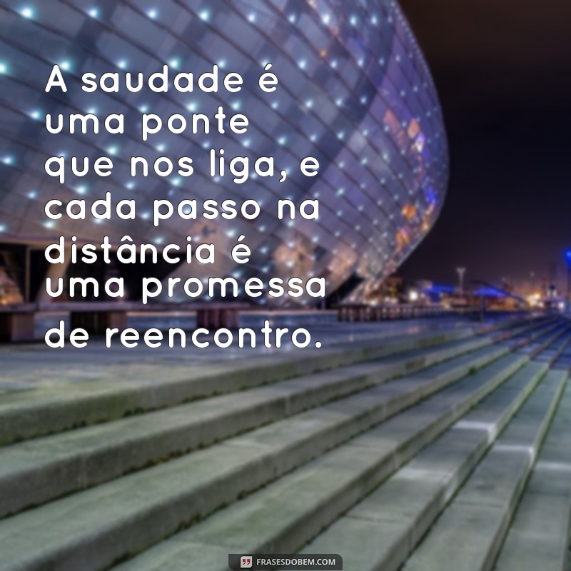 Como Lidar com a Distância: Mensagens que Acalmam o Coração 