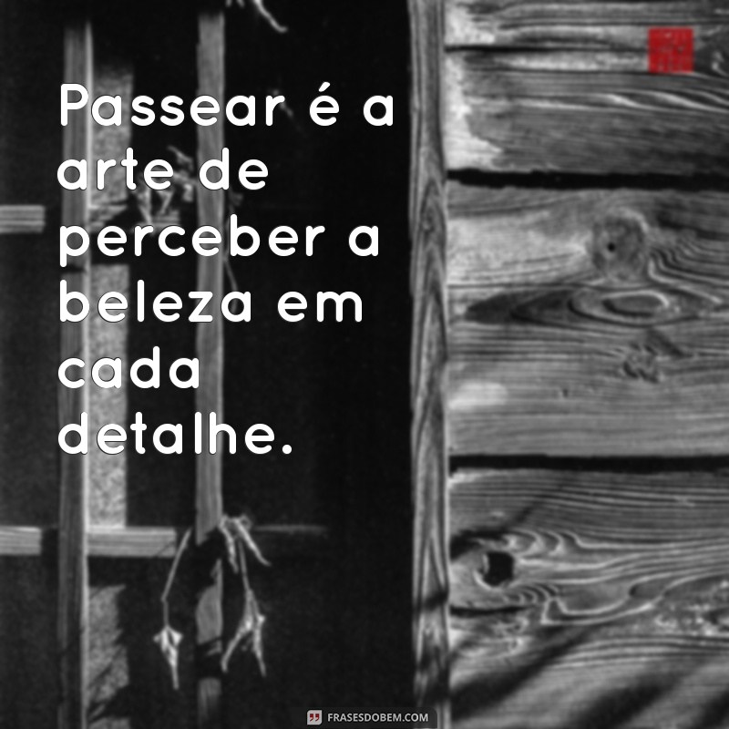 10 Dicas Imperdíveis para Aproveitar um Dia de Passeio Inesquecível 