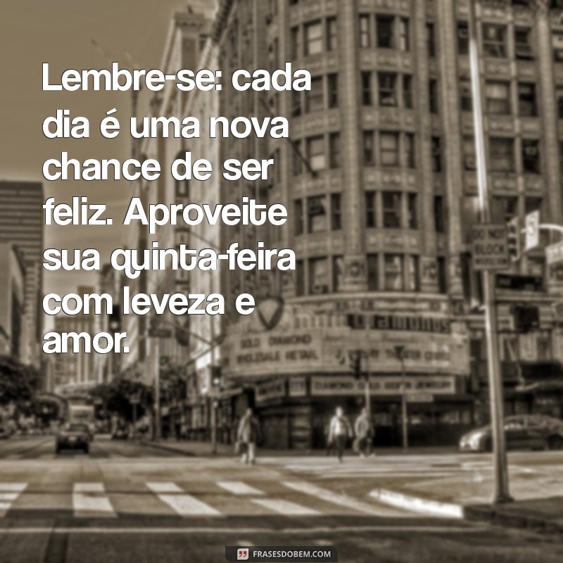 Frases Inspiradoras para Uma Quinta-Feira Abençoada 