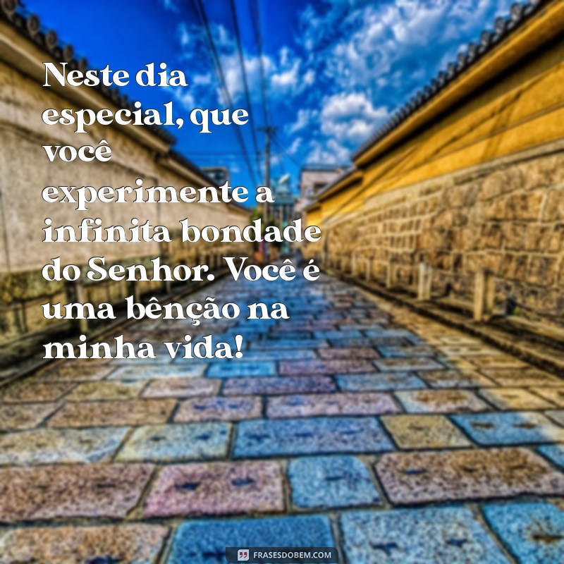 Mensagens de Aniversário Gospel Inspiradoras para Sobrinha 